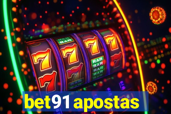 bet91 apostas